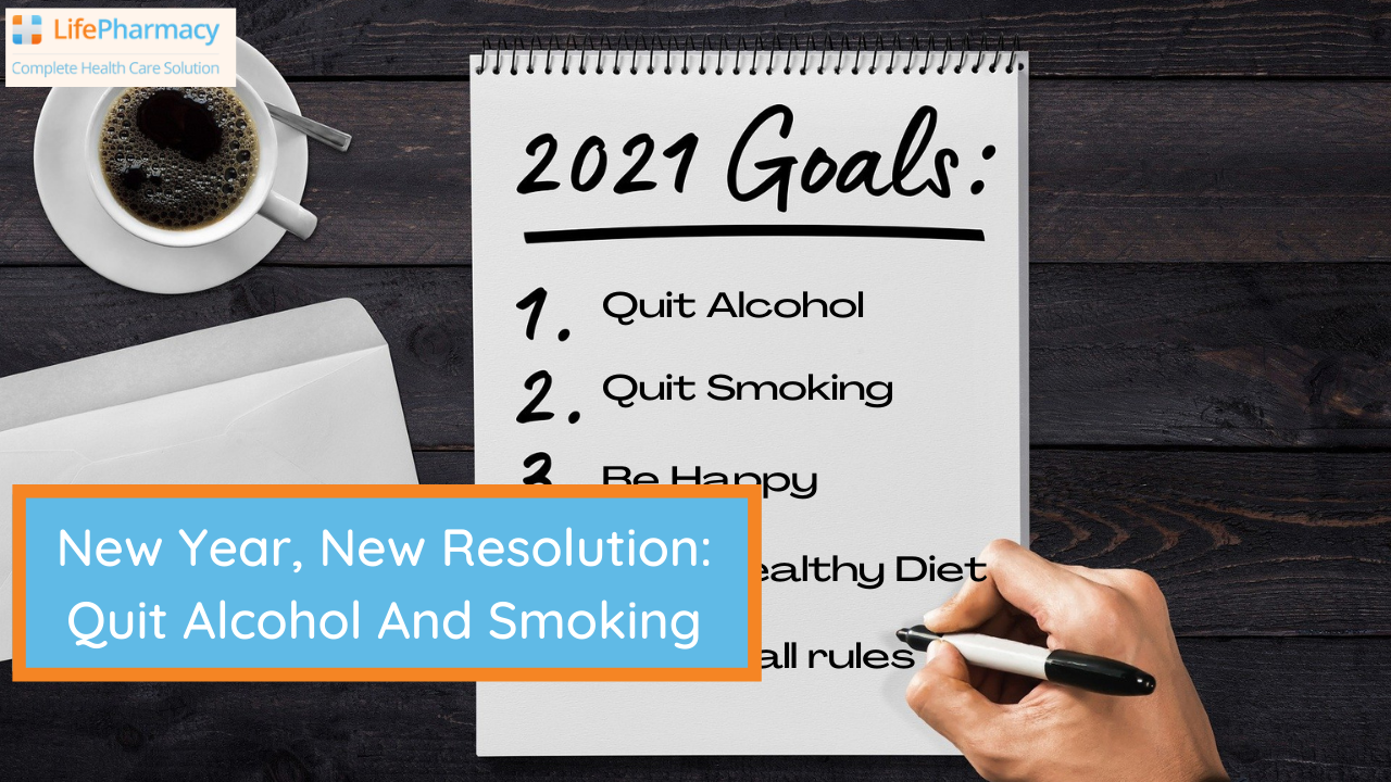 New year, new resolution: quit alcohol and smoking